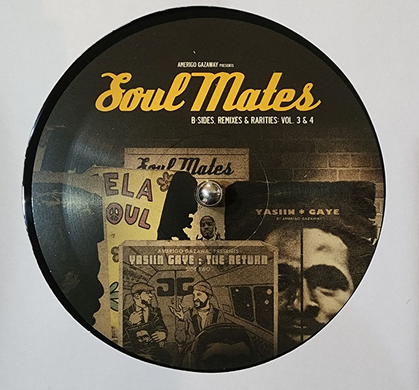 Amerigo Gazaway - Soul Mates : B-Sides, Remixes, Rarities: Vol. 3 & 4 | Soul Mates Records (SOULMATES) - 3 Amerigo Gazaway - Soul Mates : B-Sides, Remixes, Rarities: Vol. 3 & 4 | Soul Mates Records (SOULMATES) - 3