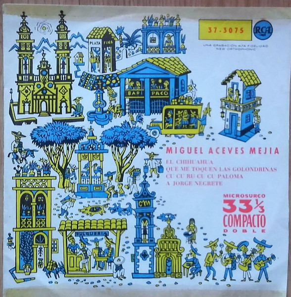Miguel Aceves Mejia - Canciones Populares Mejicanas | RCA (37-3075)