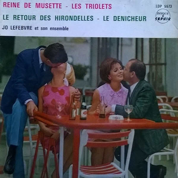 Jo Lefebvre Et Son Ensemble - Reine De Musette | Disque Saphir (LDP 5573) Jo Lefebvre Et Son Ensemble - Reine De Musette | Disque Saphir (LDP 5573)