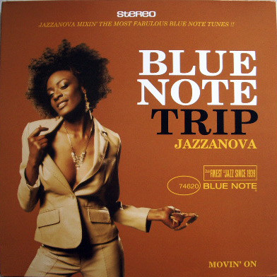 Various , Jazzanova - Blue Note Trip - Jazzanova Movin' On | Blue Note (7243 474620 1 6)