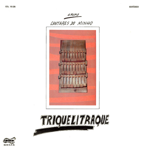 Grupo Cantares Do Minho - Triquelitraque | Edisco (EDL 18.035) - main