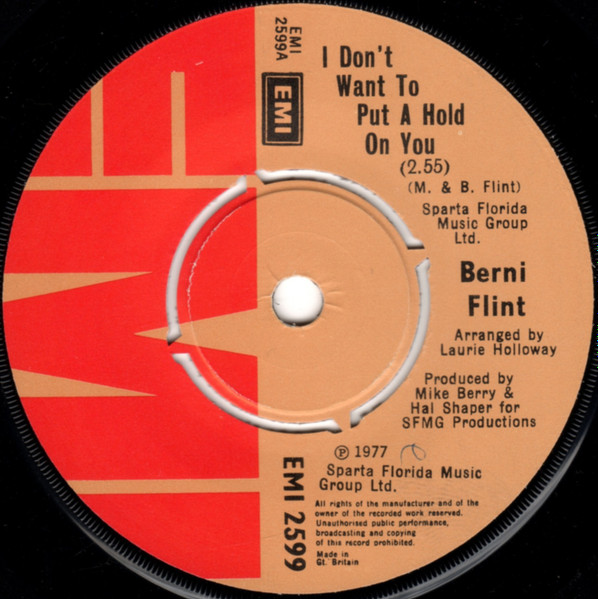 Berni Flint - I Don't Want To Put A Hold On You | EMI (EMI 2599)