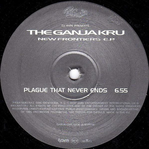 DJ Hype Presents... The Ganja Kru - New Frontiers E.P. | Parousia (74321-50107 1) - 3