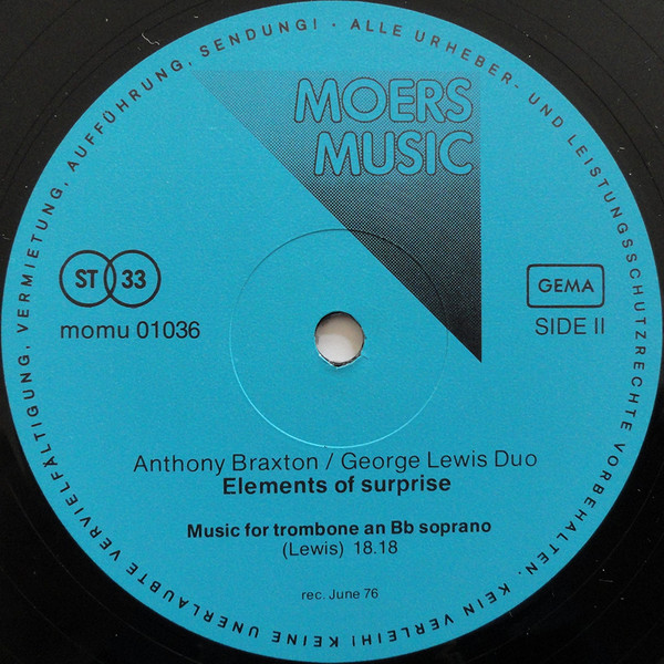 Anthony Braxton/George Lewis Duo - Elements Of Surprise | Moers Music (momu 01036) - 4 Anthony Braxton/George Lewis Duo - Elements Of Surprise | Moers Music (momu 01036) - 4