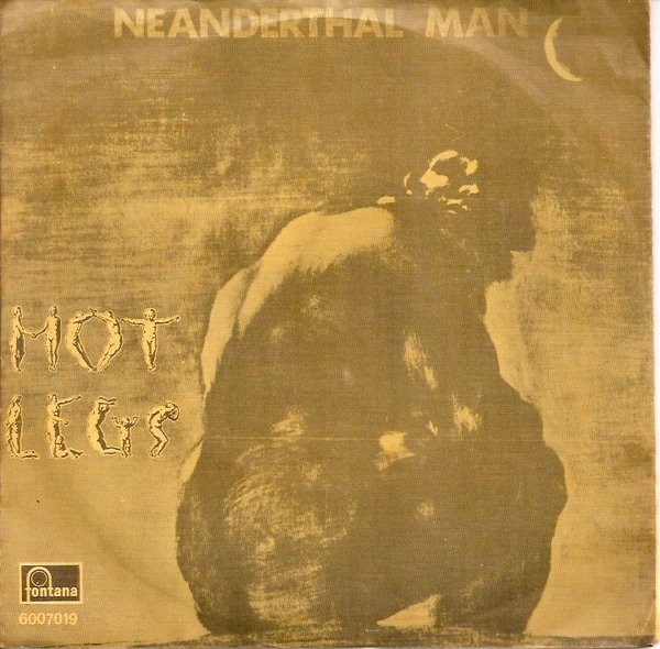 Hotlegs - Neanderthal Man | Fontana (6007019)