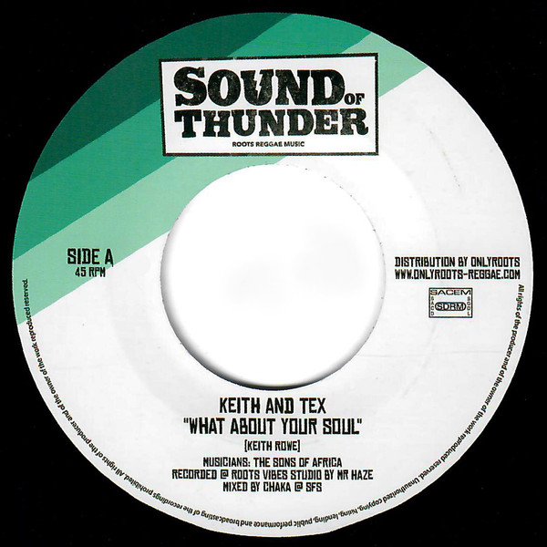 Keith & Tex - What About Your Soul | Sound Of Thunder (SOT005)