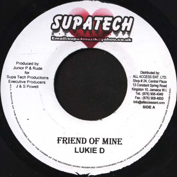 Lukie D - Friend Of Mine | Supatech Records (none) - main