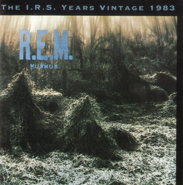 R.E.M. - Murmur | Sorrisi E Canzoni TV (GA90207)