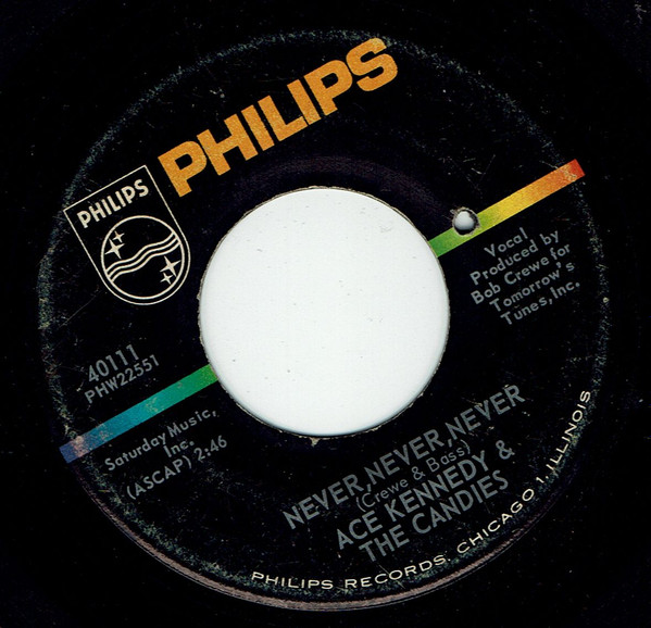 Ace Kennedy & The Candies - Never, Never, Never / As Time Goes By | Philips (40111) - main