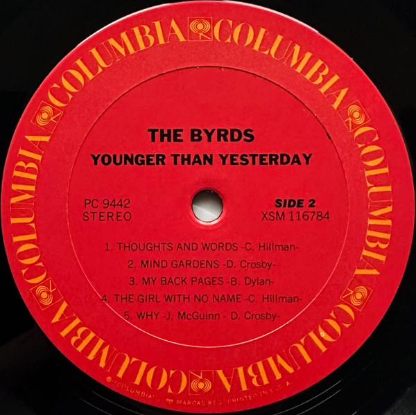 The Byrds - Younger Than Yesterday | Columbia (PC 9442) - 4 The Byrds - Younger Than Yesterday | Columbia (PC 9442) - 4