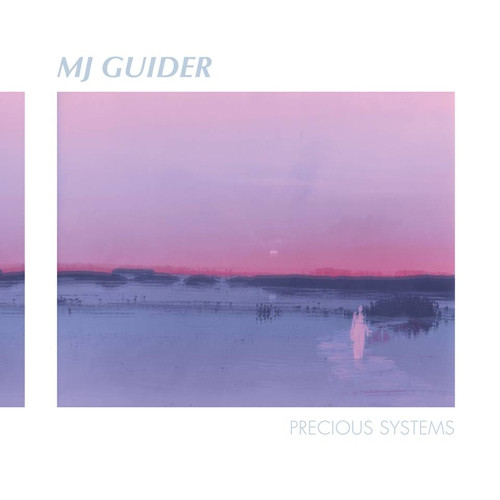 MJ Guider - Precious Systems | Kranky (KRANK201)