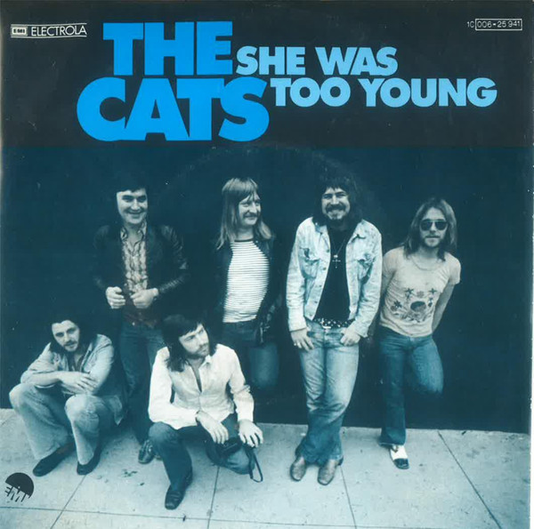 The Cats - She Was Too Young | EMI (1C 006-25 941)