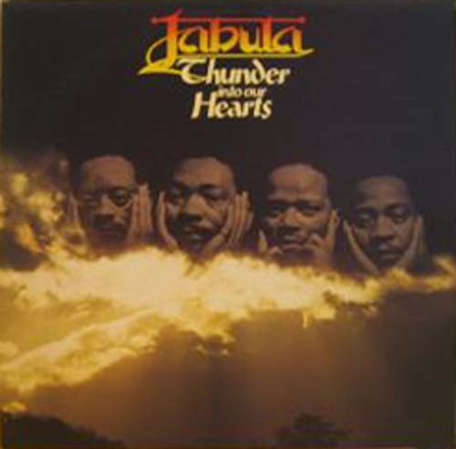Jabula - Thunder Into Our Hearts | Caroline Records (CA 2009)