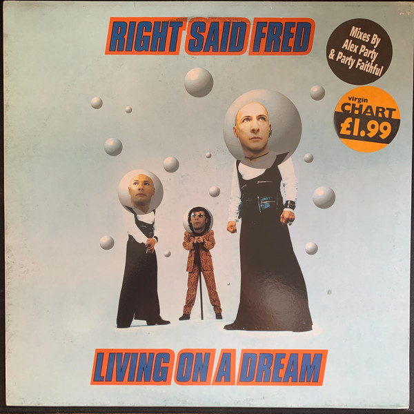 Right Said Fred - Living On A Dream | Happy Valley Records (HVRT1) - main