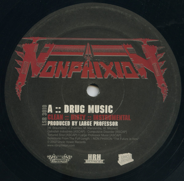 Non Phixion - Drug Music / If You Got Love | Landspeed Records (LSR 3010) - 3