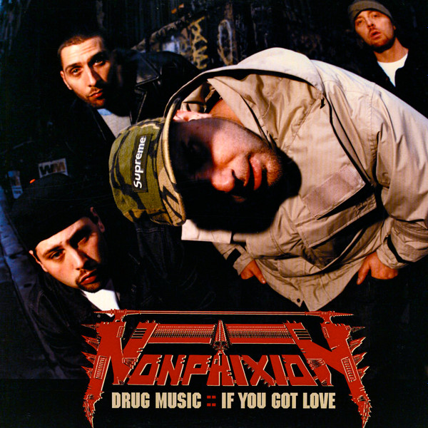 Non Phixion - Drug Music / If You Got Love | Landspeed Records (LSR 3010)