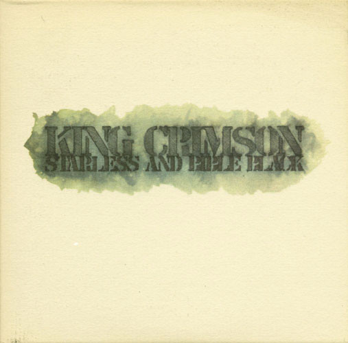 King Crimson - Starless And Bible Black | Island Records (ILPS 19275)