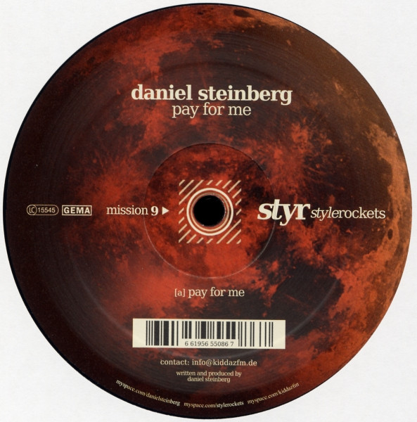 Daniel Steinberg - Pay For Me / I Like To Be | Style Rockets (mission 9)