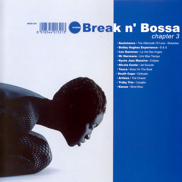 Various - Break N' Bossa Chapter 3 | Schema (SCCD 321)