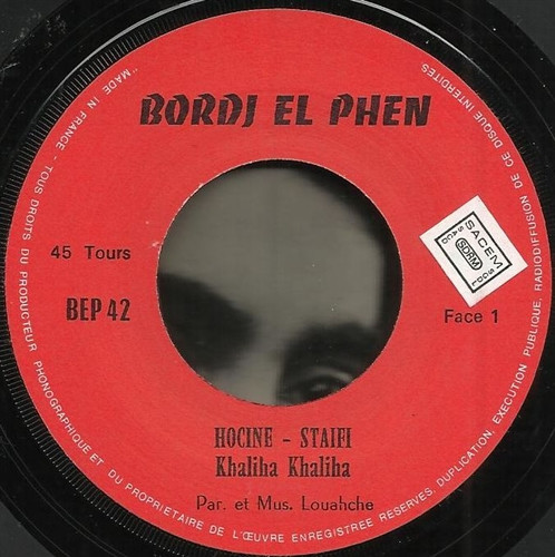 Hocine Staïfi - Khalila Khalila | Disques Bordj El Phen (BEP 42) - 3