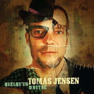 Tomas Jensen - Quelqu'un D'autre [CD] | GSI Musique (GSIC-560)