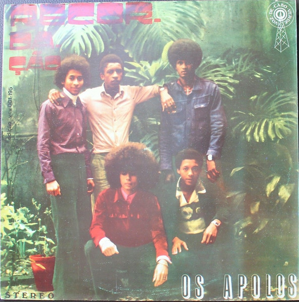 Os Apolos - Recordação | A Voz De Cabo-Verde (VCV 001-195)