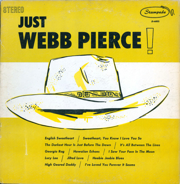 Webb Pierce - Just Webb Pierce | Stampede Records (JS-6002)