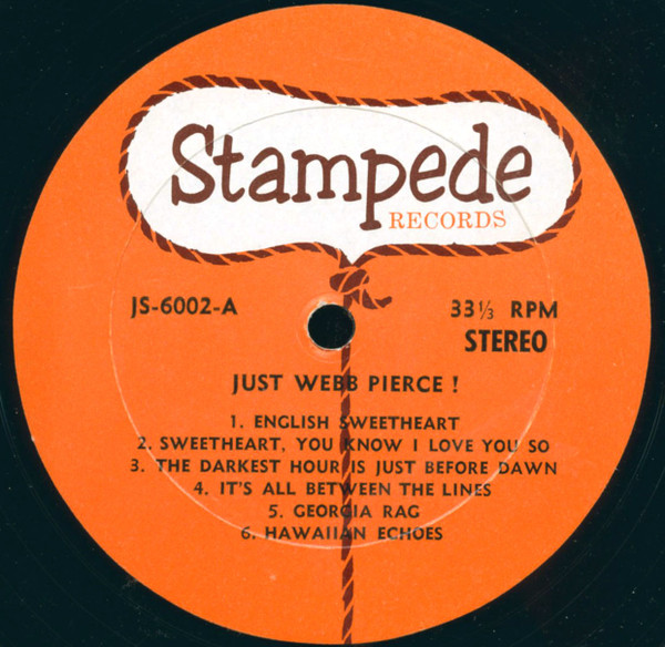 Webb Pierce - Just Webb Pierce | Stampede Records (JS-6002) - 3 Webb Pierce - Just Webb Pierce | Stampede Records (JS-6002) - 3