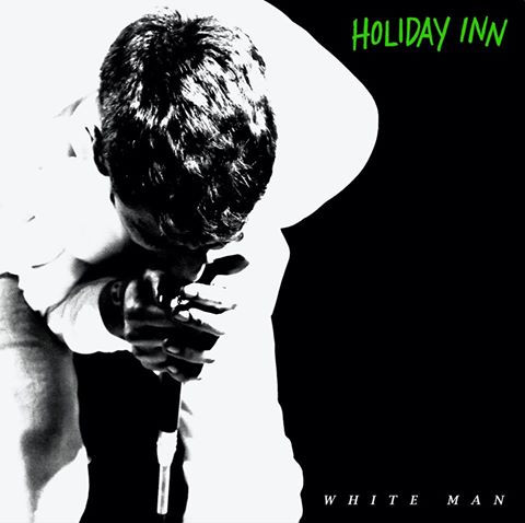 Holiday Inn - White Man | NO=FI Recordings (No044) - main