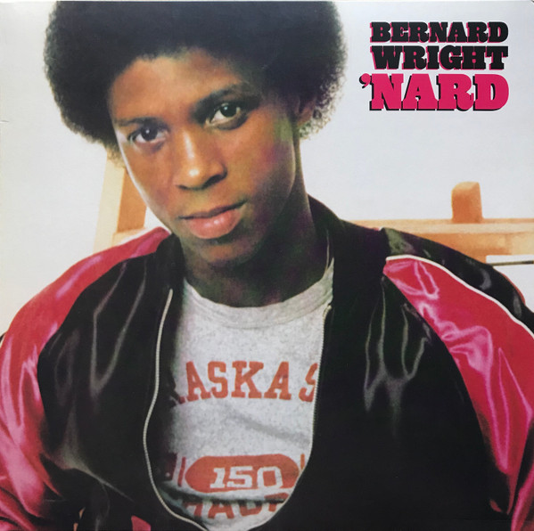 Bernard Wright - 'Nard | Arista GRP (GRP 5011) - main