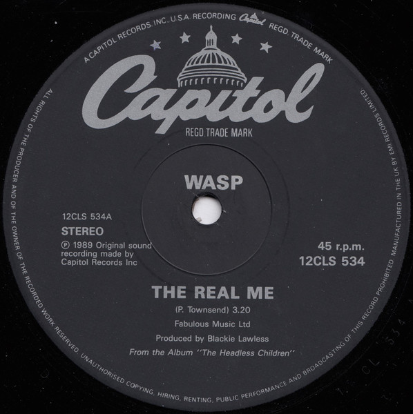 W.A.S.P. - The Real Me | Capitol Records (12 CLS 534) - 3 W.A.S.P. - The Real Me | Capitol Records (12 CLS 534) - 3