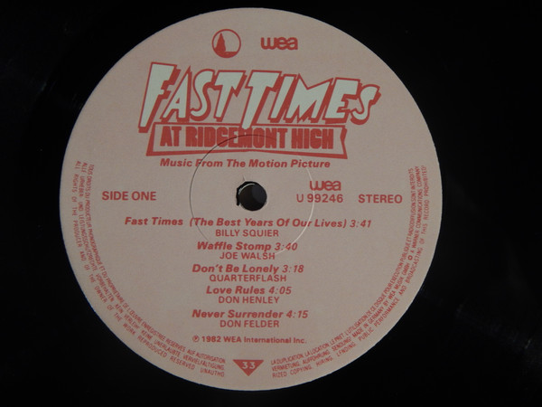 Various - Fast Times At Ridgemont High • Music From The Motion Picture | WEA (U 99246) - 3