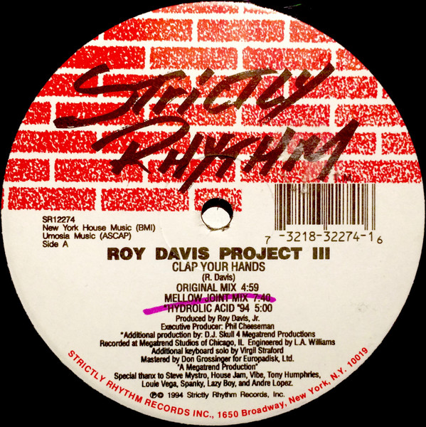 Roy Davis Jr. - Clap Your Hands / Just A Lil Luv | Strictly Rhythm (SR12274)
