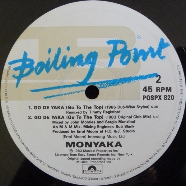 Monyaka - Go De Yaka (Go To The Top) (1986 Stylee) | Boiling Point (POSPX 820) - 2