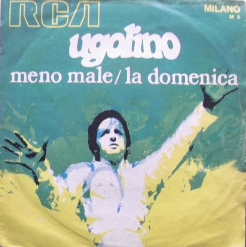 Ugolino - Meno Male / La Domenica | RCA Milano (M 8)