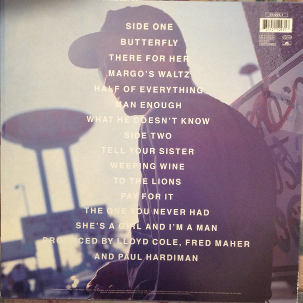 Lloyd Cole - Don't Get Weird On Me Babe | Polydor (511093-1) - 2