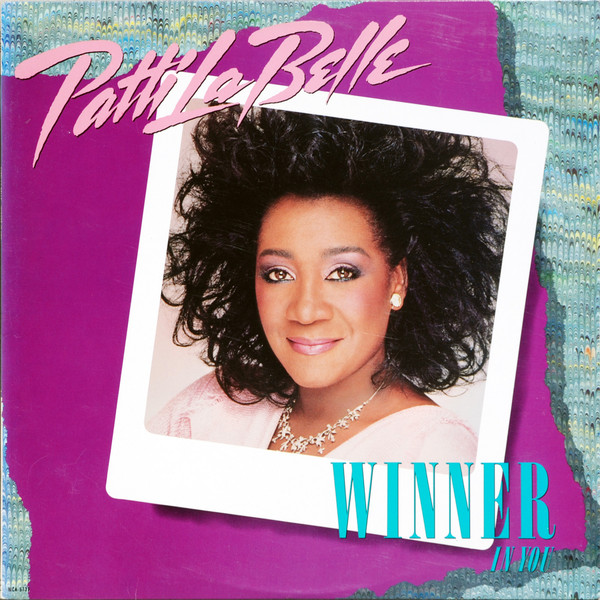 Patti LaBelle - Winner In You | MCA Records (MCA-5737) - main Patti LaBelle - Winner In You | MCA Records (MCA-5737) - main