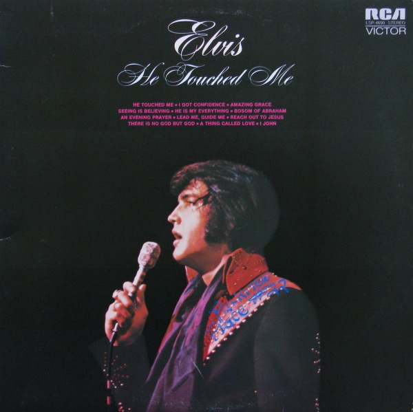 Elvis Presley - He Touched Me | RCA Victor (LSP-4690)