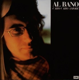 Al Bano Carrisi - Caro Caro Amore | EMI (54 1187831)