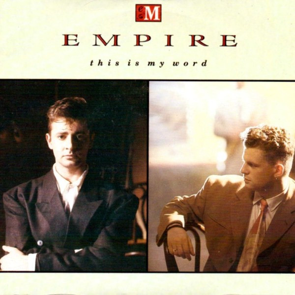 Empire - This Is My Word | Parlophone (12R 6179) - main