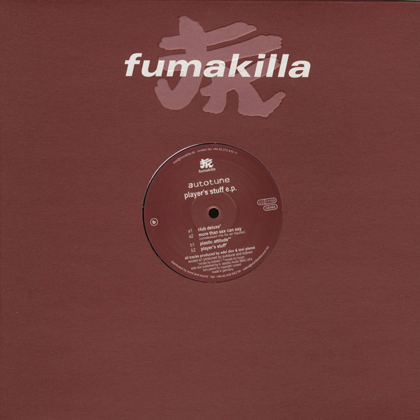 Autotune - Player's Stuff E.P. | Fumakilla (fuma 07) - 3