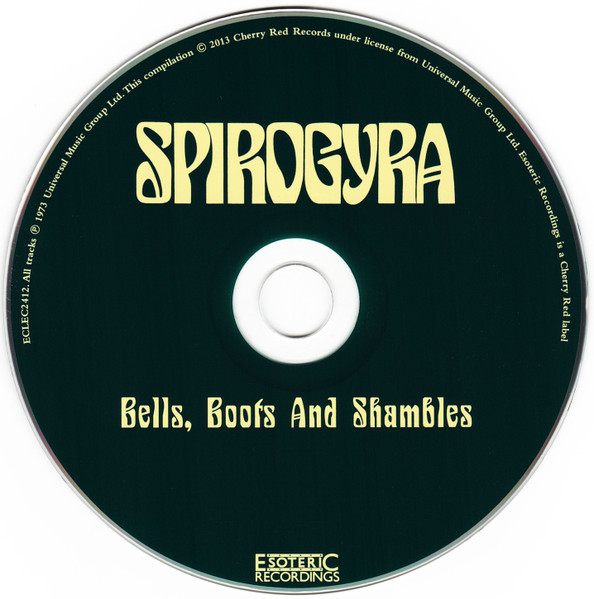 Spirogyra - Bells, Boots And Shambles | Esoteric Recordings (ECLEC2412) - 3