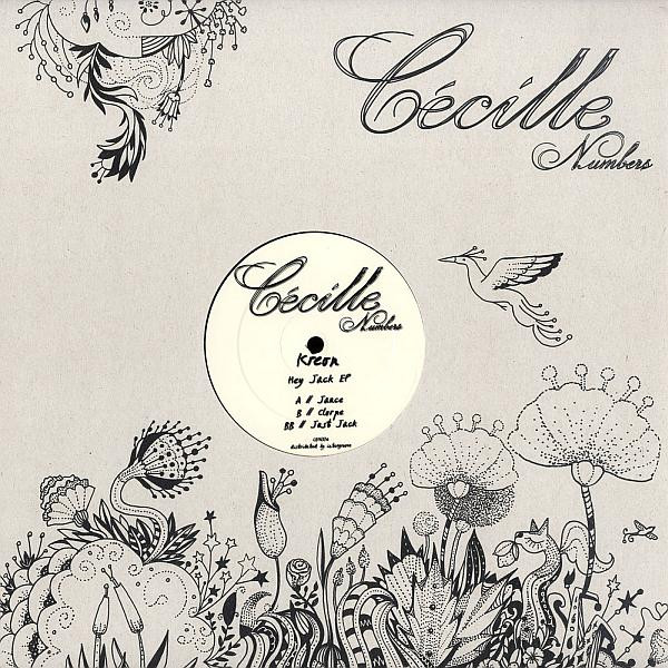 Kreon - Hey Jack EP | Cécille Numbers (CEN004)
