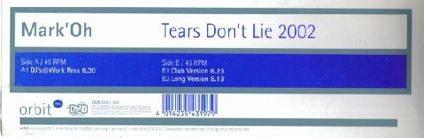 Mark 'Oh - Tears Don't Lie 2002 | Orbit Records (DMDOrbit060) - 3 Mark 'Oh - Tears Don't Lie 2002 | Orbit Records (DMDOrbit060) - 3