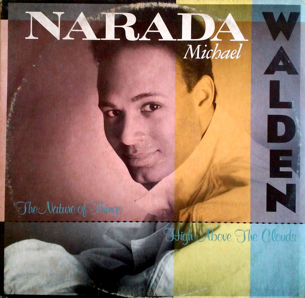 Narada Michael Walden - High Above The Clouds / The Nature Of Things (Dance Remix) | Warner Bros. Records (92 0339-0) - main Narada Michael Walden - High Above The Clouds / The Nature Of Things (Dance Remix) | Warner Bros. Records (92 0339-0) - main