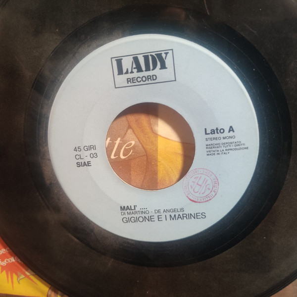 Gigione E I Marines - Malì / Voce 'E Notte | Lady Record (CL 03) - 3