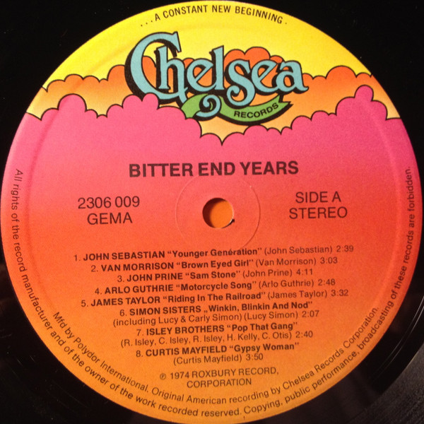 Various - The Bitter End Years | Chelsea Records (2306 009) - 3