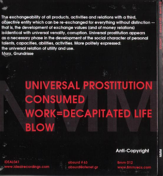 No More Music At The Service Of Capital - Universal Prostitution | iDEAL Recordings (iDEAL041) - 4