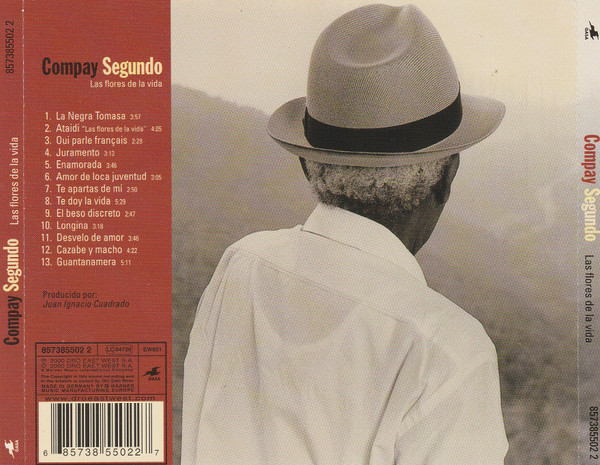 Compay Segundo - Las Flores De La Vida | Gasa (857385502 2) - 2 Compay Segundo - Las Flores De La Vida | Gasa (857385502 2) - 2