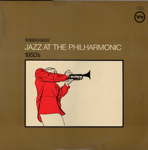 Jazz At The Philharmonic - 1950's | Verve Records (2615 028) - main Jazz At The Philharmonic - 1950's | Verve Records (2615 028) - main
